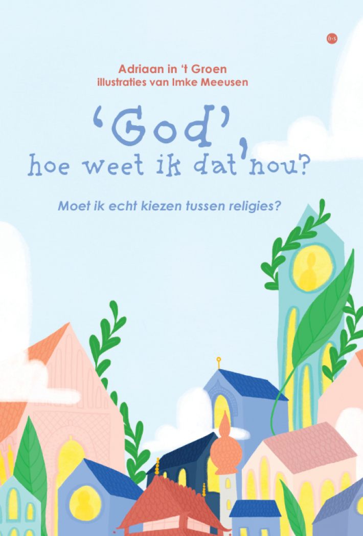 ‘God’, hoe weet ik dat nou?