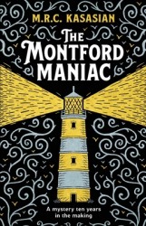 The Montford Maniac