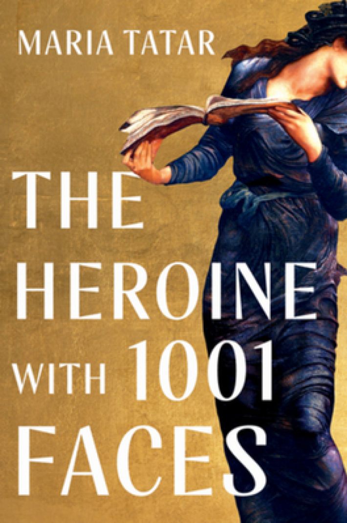 The Heroine with 1001 Faces