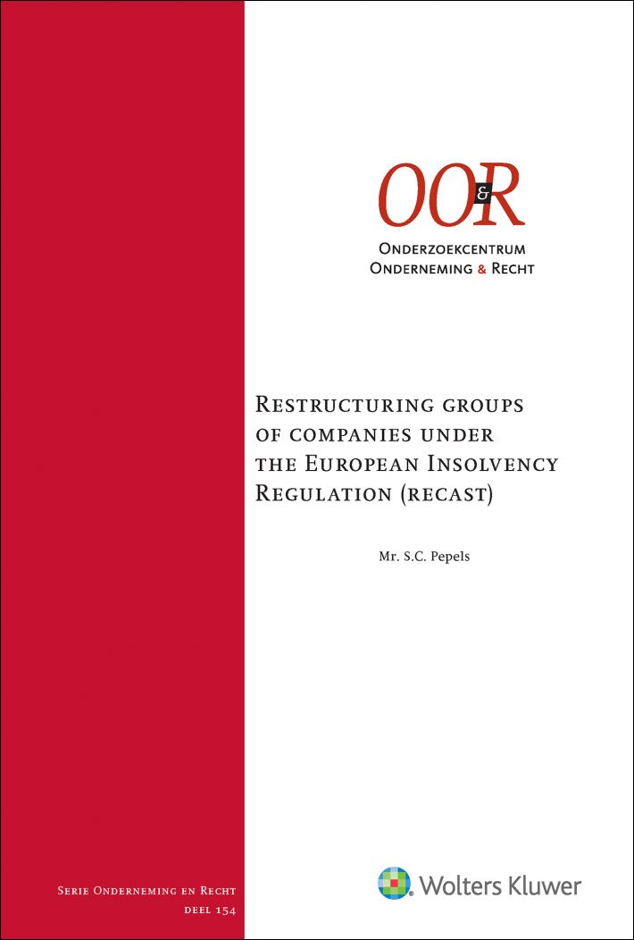 Restructuring groups of companies under the European Insolvency regulation (recast)