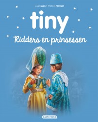 Tiny - Ridders en prinsessen