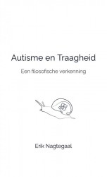 Autisme en Traagheid