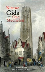 Nieuwe gids voor Oud Mechelen