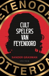 Cultspelers van Feyenoord • Cultspelers van Feyenoord