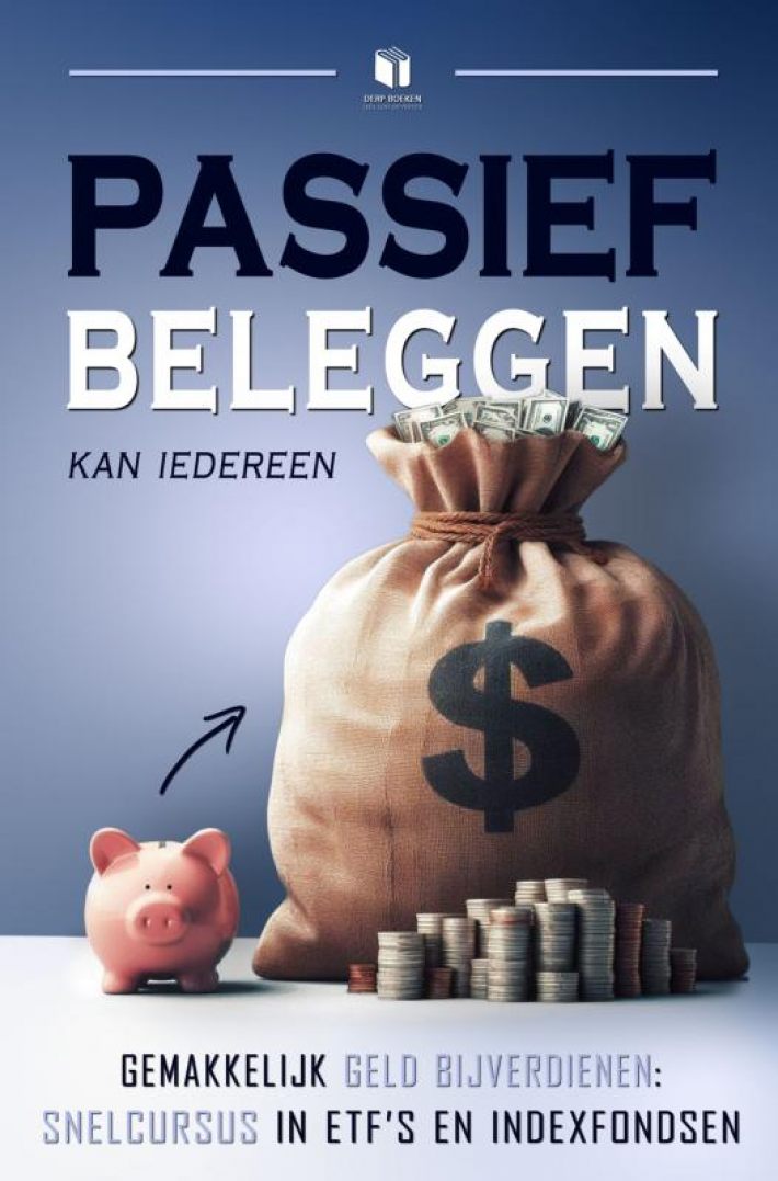 Passief beleggen kan iedereen