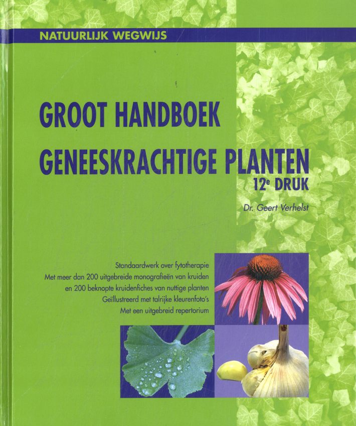 Groot handboek geneeskrachtige planten