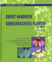 Groot handboek geneeskrachtige planten