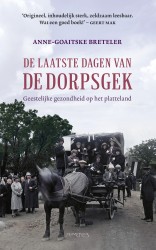 De laatste dagen van de dorpsgek • De laatste dagen van de dorpsgek