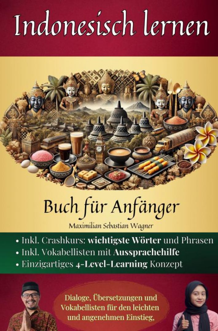 Indonesisch lernen: Buch für Anfänger