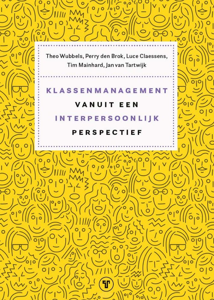 Klassenmanagement vanuit een interpersoonlijk perspectief