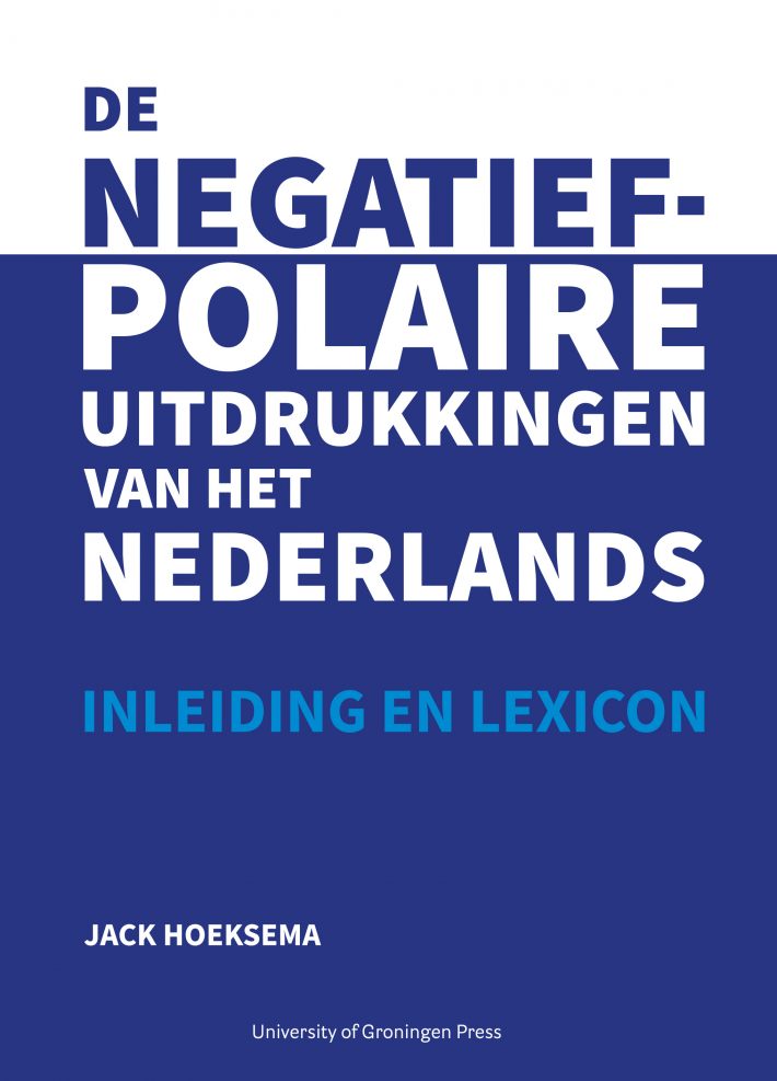 De negatief-polaire uitdrukkingen van het Nederlands