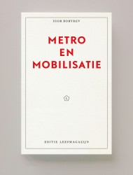 Metro en Mobilisatie