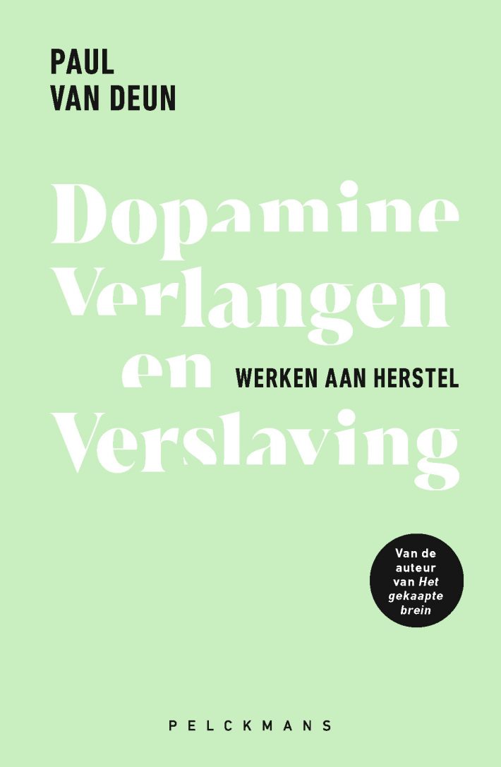 Dopamine, verlangen en verslaving