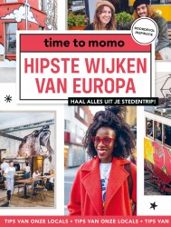 Hipste wijken van Europa