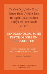 Onderweg naar een fenomenologische psychologie en pedagogiek