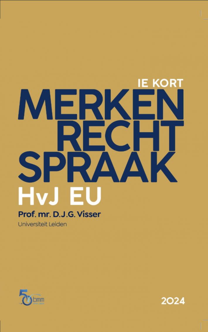 Merkenrechtspraak HvJ EU / druk 3