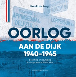 Oorlog aan de dijk 1940-1945