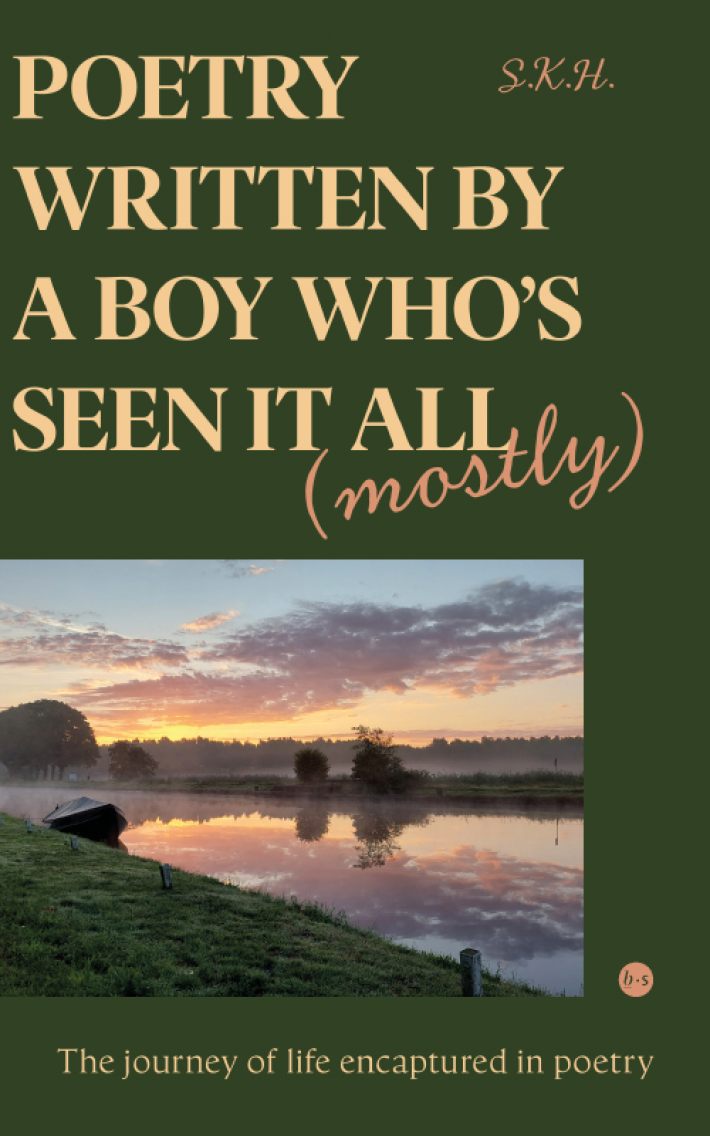 Poetry written by a boy who's seen it all (mostly)