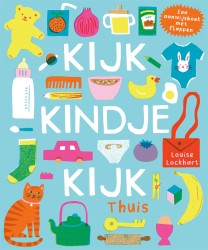 Kijk, kindje, kijk - Thuis