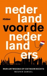 Nederland voor de Nederlanders • Nederland voor de Nederlanders