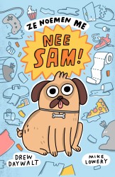 Ze noemen me Nee Sam! • Ze noemen me Nee Sam!