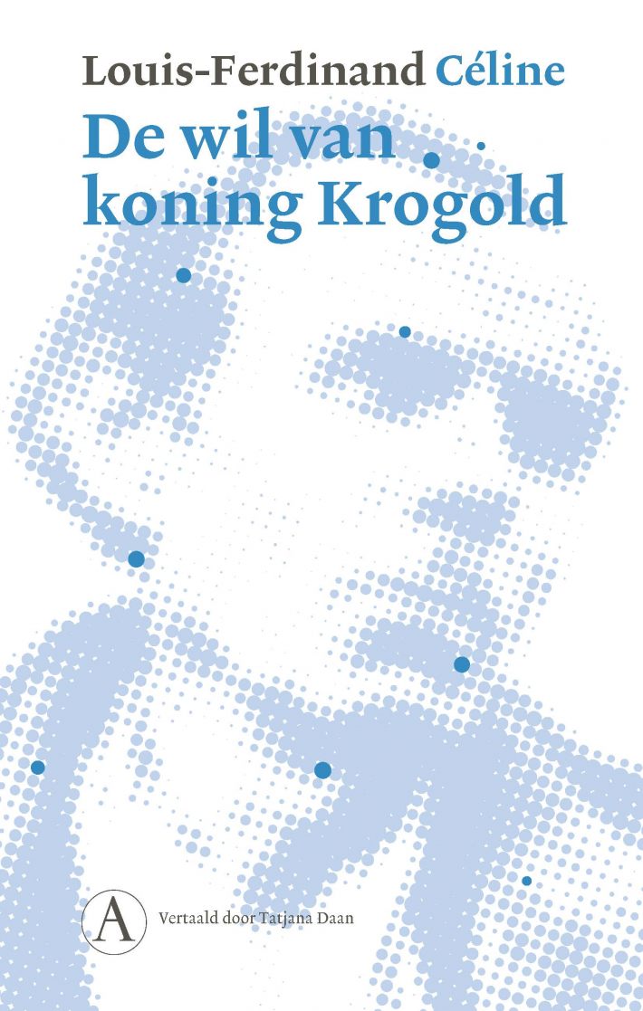 De wil van koning Krogold • De wil van koning Krogold