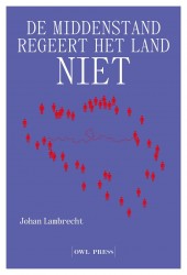 De middenstand regeert het land niet