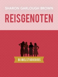 Reisgenoten: bijbelstudiegids