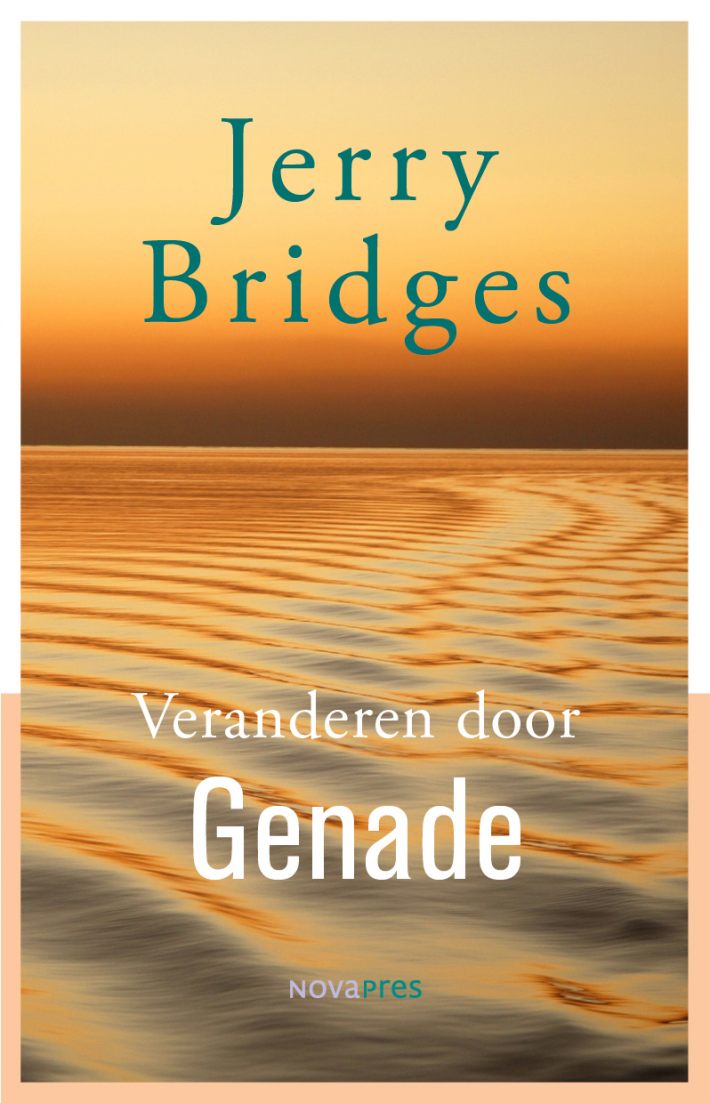 Veranderen door genade • Veranderen door genade