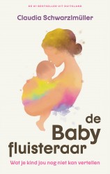 De babyfluisteraar • De babyfluisteraar