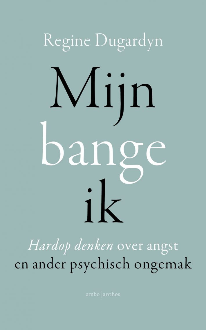 Mijn bange ik • Mijn bange ik