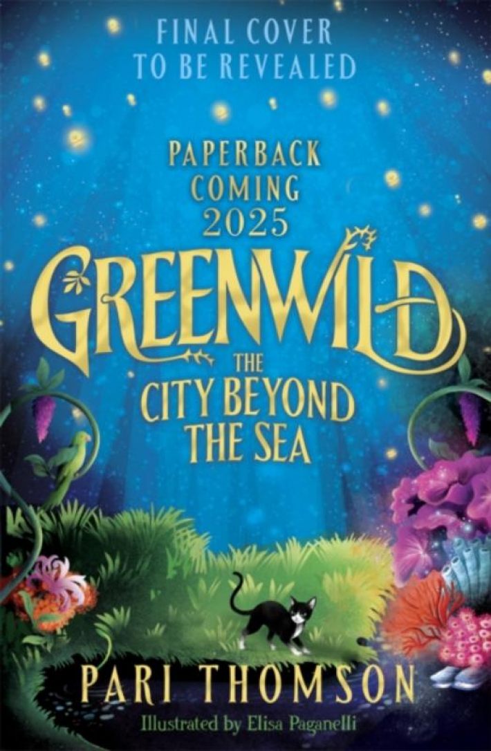 Greenwild: The City Beyond the Sea