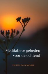 Meditatieve gebeden voor de ochtend