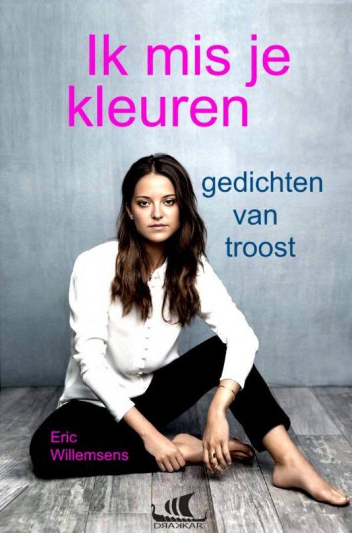 Ik mis je kleuren