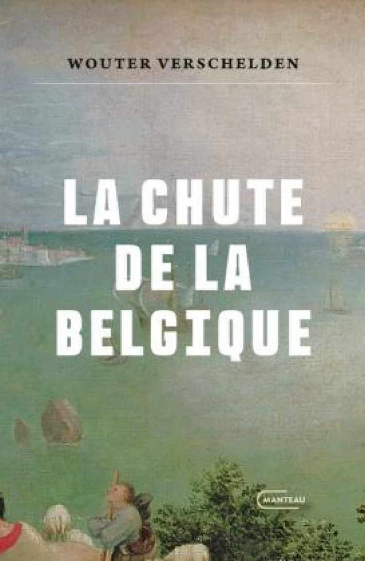 La Chute de la Belgique • La Chute de la Belgique