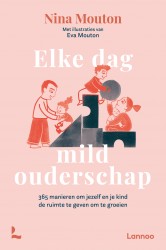 Elke dag mild ouderschap • Elke dag mild ouderschap