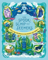 Van spookschip tot zeeheks