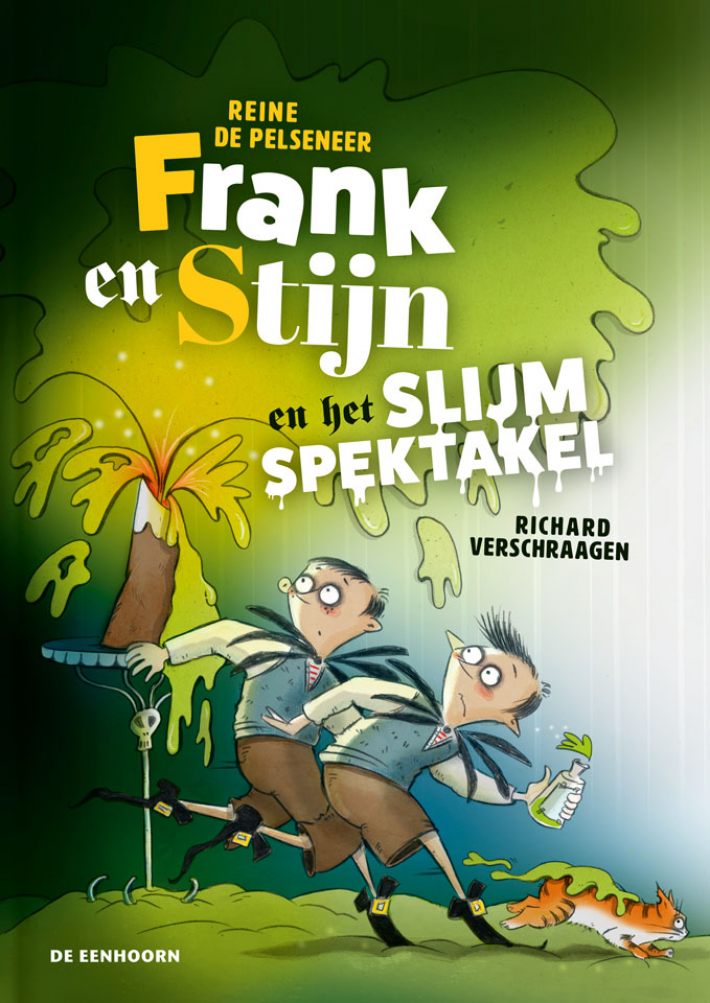 Frank en Stijn en het slijmspektakel