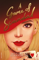 A Game of Scandal • A Game of Scandal