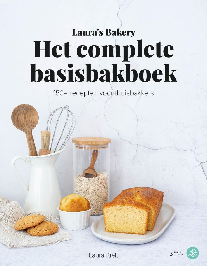 Laura's Bakery Het complete Basisbakboek