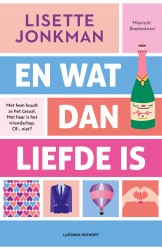 En wat dan liefde is • En wat dan liefde is