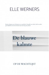 De blauwe kalmte