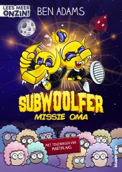 Subwoolfer: Missie oma