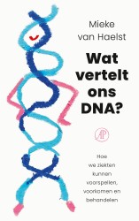 Wat vertelt ons DNA?