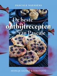 De beste desserts van Pascale • De beste desserts van Pascale • De beste ontbijtrecepten van Pascale • De beste ontbijtrecepten van Pascale