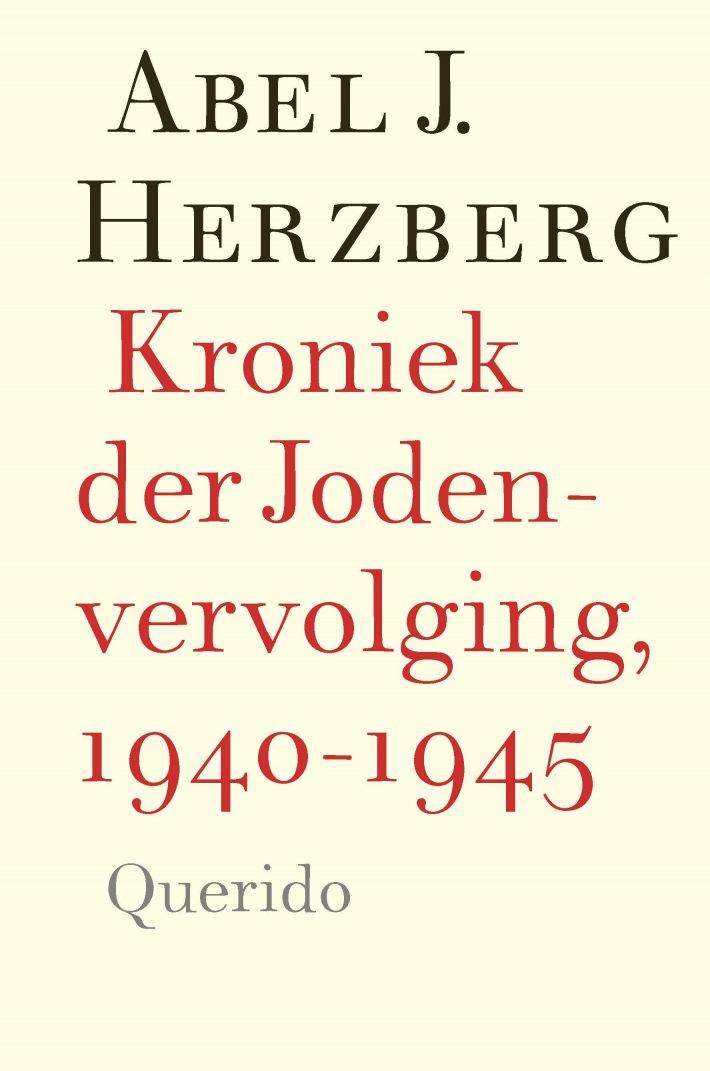 Kroniek der Jodenvervolging, 1940-1945