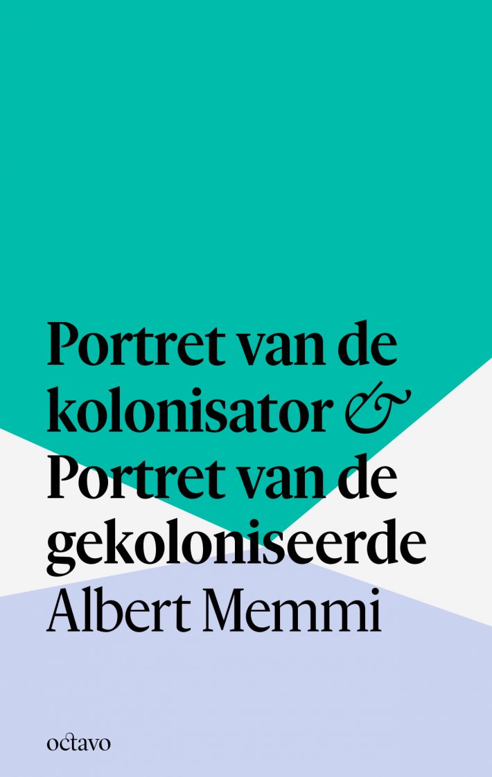 Portret van de kolonisator & Portret van de gekoloniseerde