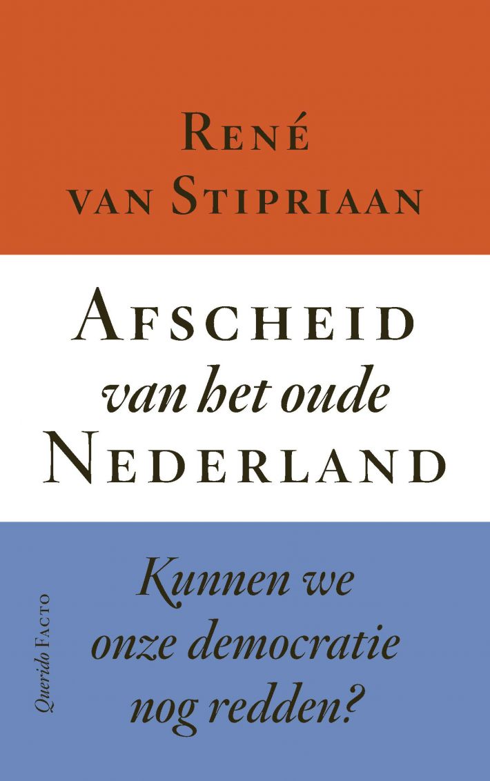 Afscheid van het oude Nederland