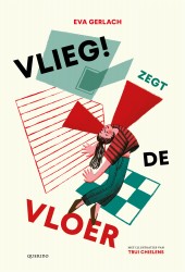 Vlieg! zegt de vloer