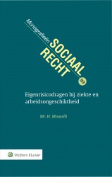 Eigenrisicodragen bij ziekte en arbeidsongeschiktheid